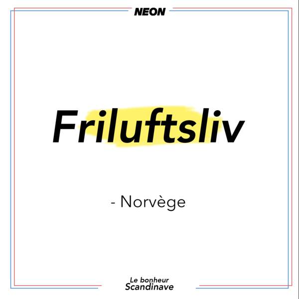 Le Friluftsliv