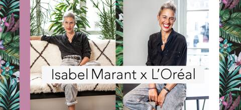 Isabel Marant signe sa première collaboration avec L'Oréal Paris