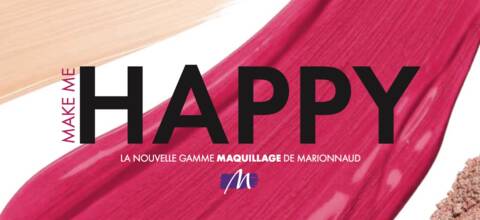 Marionnaud lance Make Me Happy, sa nouvelle gamme de maquillage
