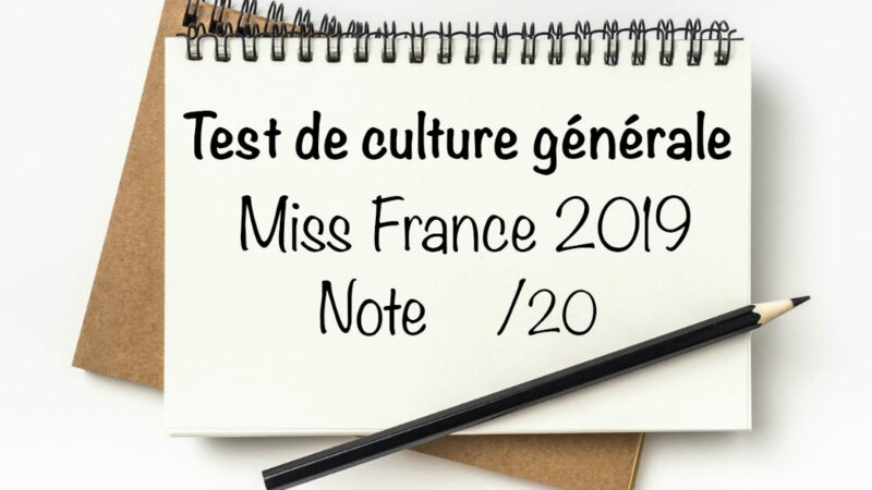 Passez le test de culture générale des Miss France ! (2e partie)