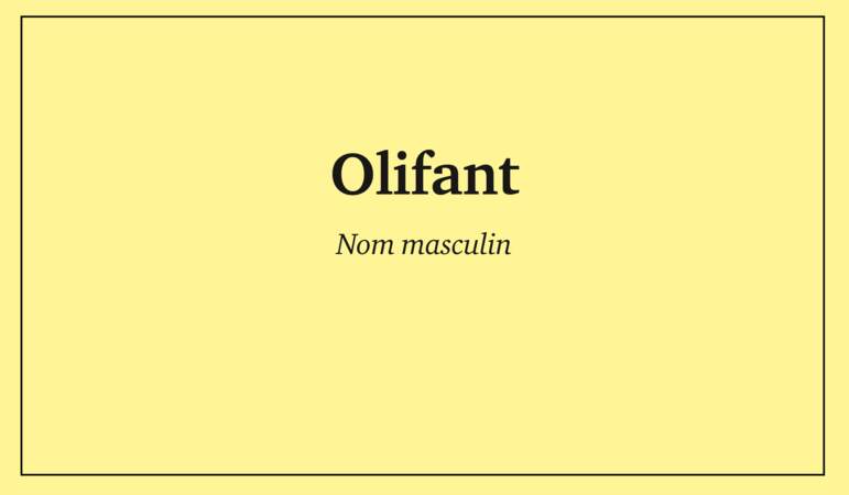 Olifant (ou oliphant)
