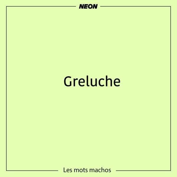 Greluche 