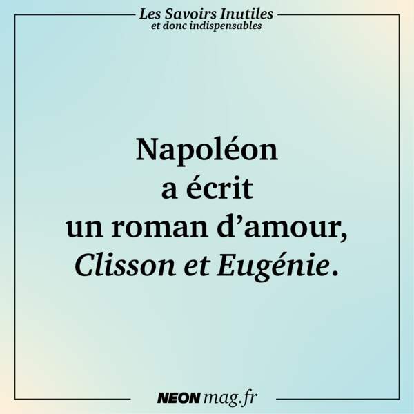 Napoléon a écrit un roman d’amour, Clisson et Eugénie