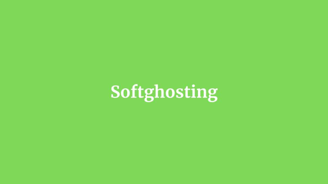 Softghosting