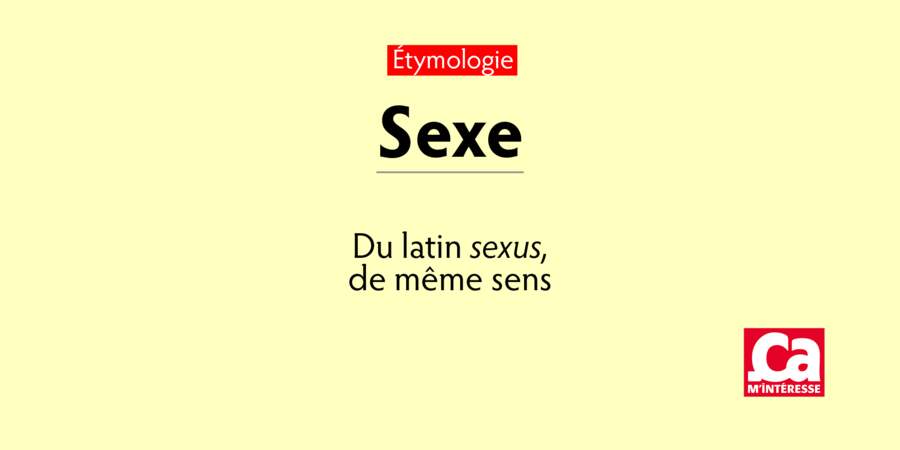 Sexe, du latin sexus