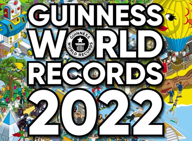 Guinness World Records 2022 : les 15 records du monde les plus fous