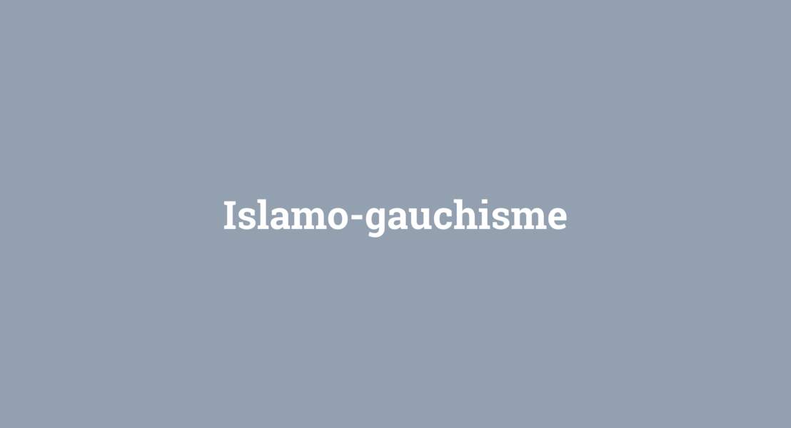 Islamo-gauchisme