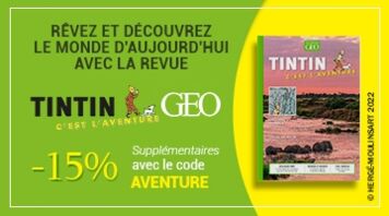 Partez à l'aventure avec Tintin ! 