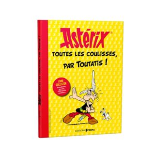 Astérix : toutes les coulisses, par toutatis !