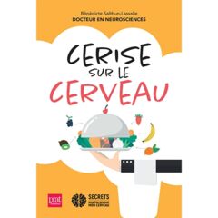Cerise sur le cerveau- Ebook 