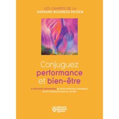 Conjuguez performance et bien être - Ebook