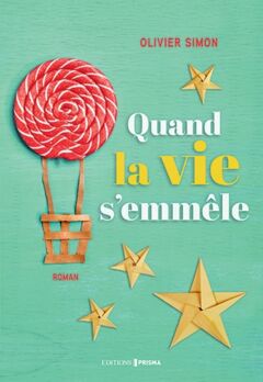 Quand la vie s'emmêle  - Ebook
