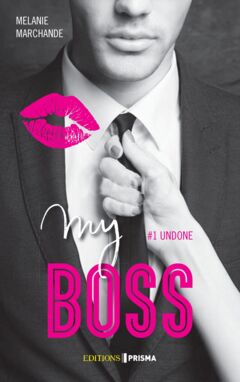 My boss #1 Undone - Ebook