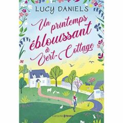 Un printemps éblouissant à Vert-Cottage- Ebook 