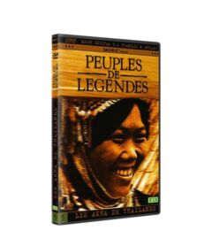 Peuples de légendes - Les Akha de Thailande