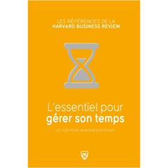 L'essentiel pour gérer son temps - Ebook