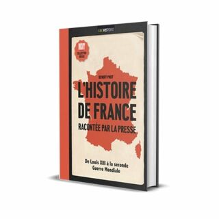 L'histoire de France racontée par la presse