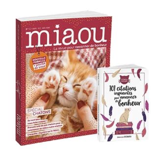 Miaou n°11 + OJ 101 citations inspirantes pour ronronner de bonheur