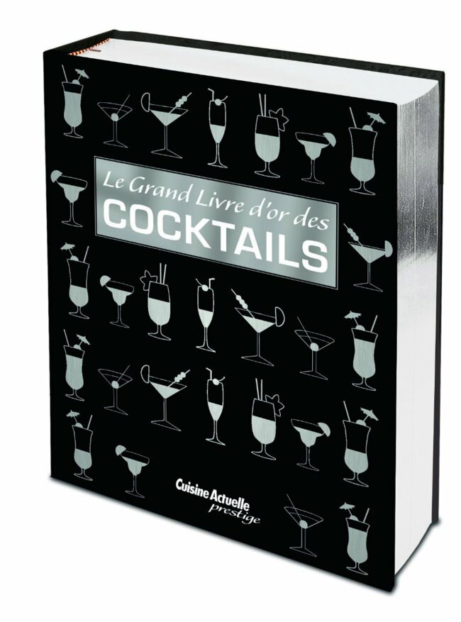 Le grand livre d'or des cocktails 