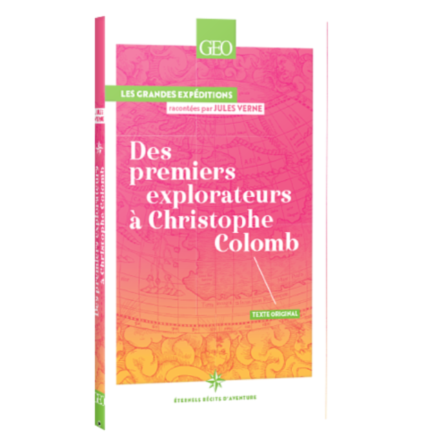 Récits d'aventure Jules Vernes - Tome 1 Des premiers explorateurs à Christophe Colomb