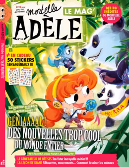 Mortelle Adèle Le Mag' n°18