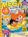 Mortelle Adèle Le Mag' n°5