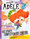 Mortelle Adèle Le Mag' n°17