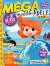Mortelle Adèle Le Mag' n°3